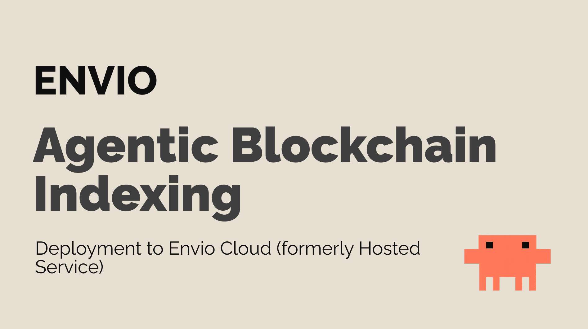 Agentic blockchain indexing with Envio
